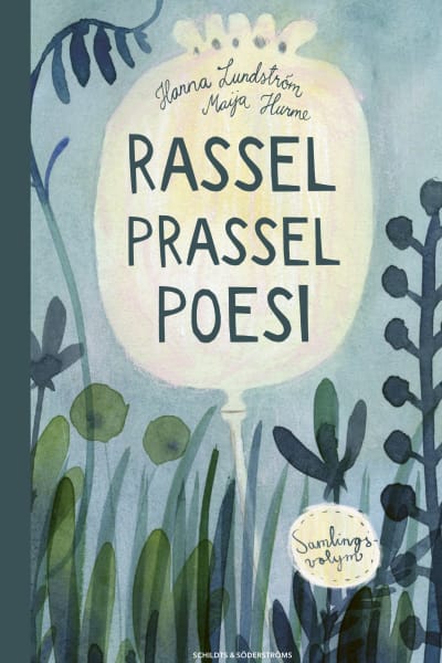 Barnpoesiboken Rassel, prassel, poesi.