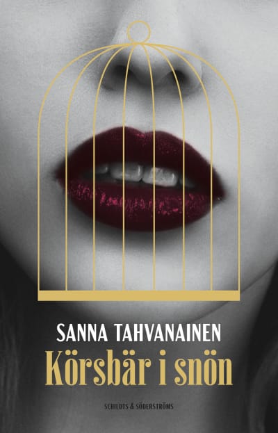Pärmen till Sanna Tahvanainens roman "Körsbär i snön".