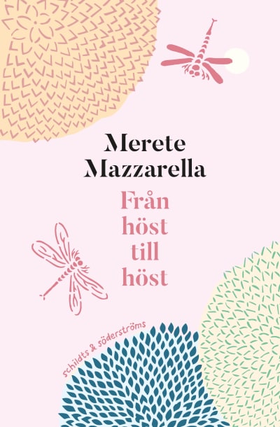 Pärmen till Merete Mazzarellas bok "Från höst till höst".