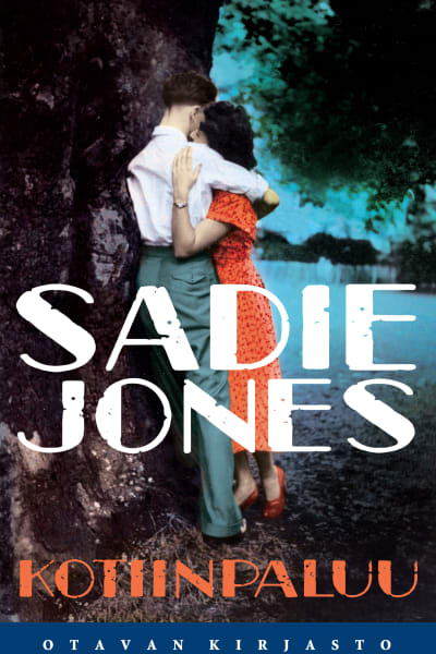 pärmen till Sadie Jones: Kotiinpaluu