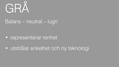 Beskrivning av hur färgen grå påverkar dig.
