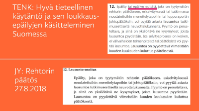 Jämförelse av texten i Forskningsetiska delegationens anvisningar och beslutet av Jyväskylä universitets rektor.