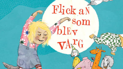 Jenny Lucanders och Sofia Hedmans bok Flickan som blev varg. Vombat Förlag. 2014.