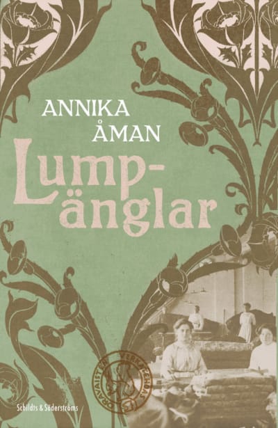 Omslaget till Annika Åmans roman "Lumpänglar".