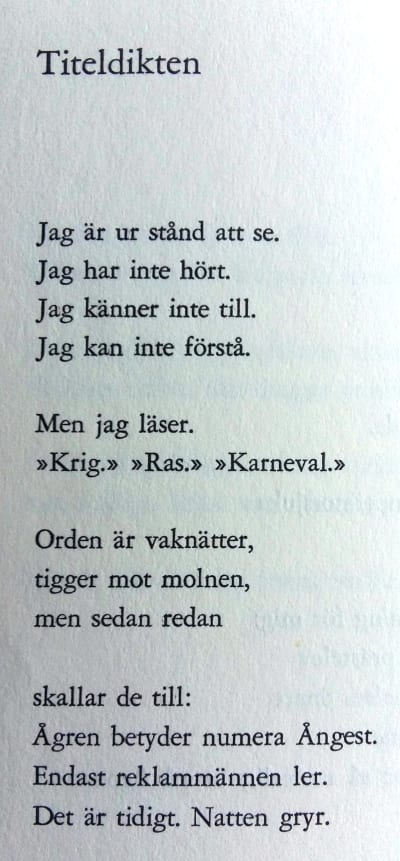 Dikt av Gösta Ågren ur samlingen "Ågren" (1968).