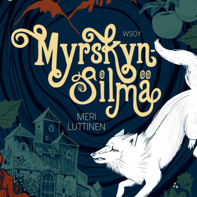 Pärmen till Meri Luttinens fantasyroman "Myrskynsilmä".