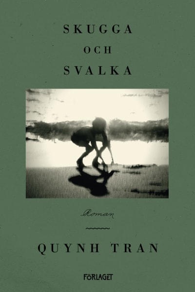 Pärmen till Quynh Trans roman "Skugga och svalka".
