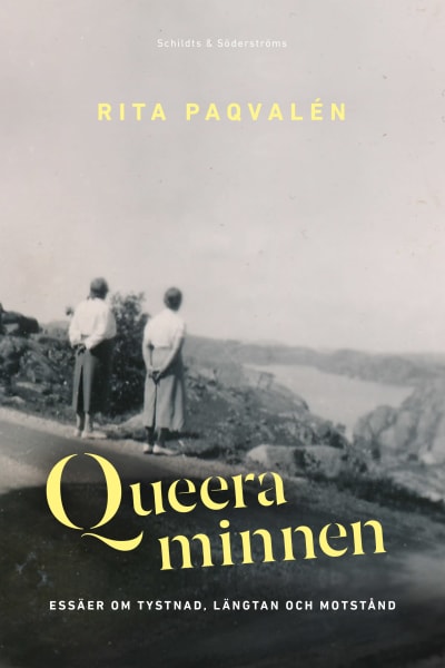 Bokpärmen till Rita Paqvaléns bok "Queera minnen. Essäer om tystnad, längtan och motstånd. Schildts & Söderströms, 2021.