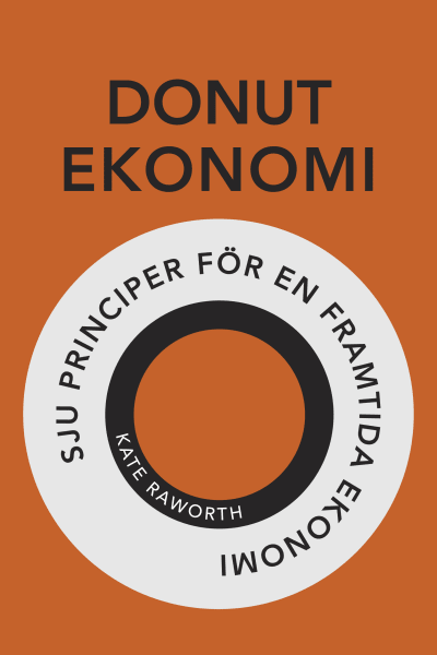 pärm till boken Donutekonomi sju principer för en framtida ekonomi