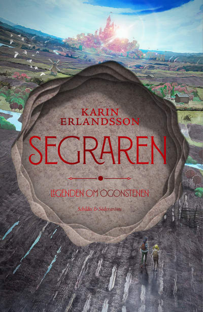 Pärmen till Karin Erlandssons roman "Segraren. Legenden om ögonstenen".