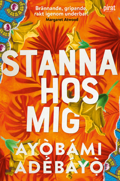 Prämbild av boken Stanna hos mig av Ayòbámi Adébáyò
