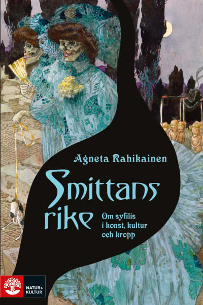 Pärmbilden med Gustav-Adolf Mossas målning på Agneta Rahikainens bok "Smittans rike Om syfilis i konst, kultur och kropp.