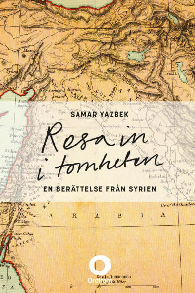 Pärmbild till Samar Yazbeks bok "Resa in i tomheten"