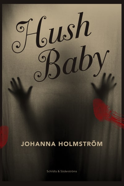 pärmbild till johanna holmströms Hush Baby