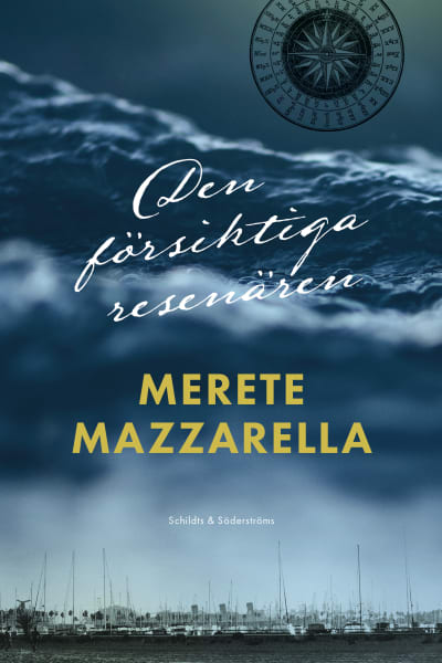Pärm till Merete Mazzarellas bok Den försiktiga resenären