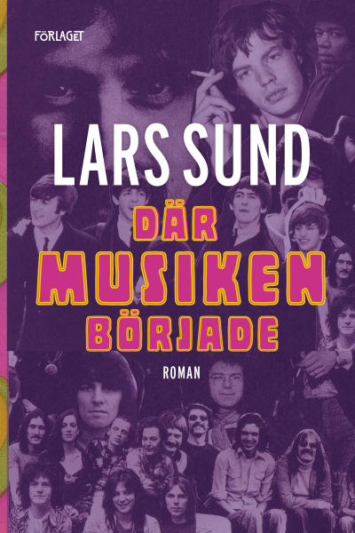 Omslaget till Lars Sunds bok Där musiken började. 2018.
