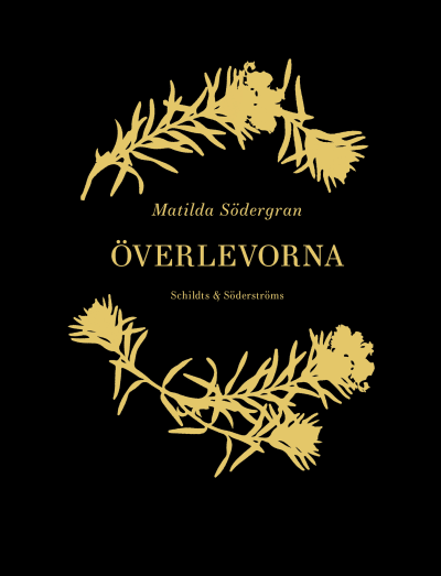 Pärmen till Matilda Södergrans diktsamling "Överlevorna".