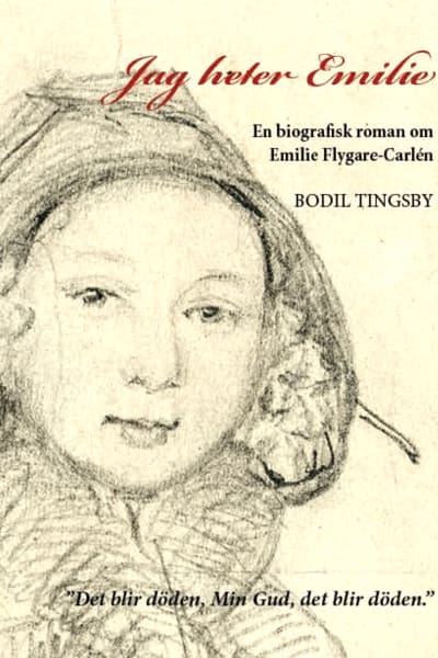 Pärmbilden till Bodil Tingsbys biografiska roman "Jag heter Emilie". Blyertsteckning från år 1849 av C. Bennet, tecknad på uppdrag av J.V. Snellman.