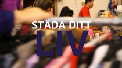 Grafik: Städa ditt liv.