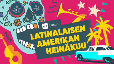 Latinalaisen Amerikan heinäkuu Yle Radio 1:ssä