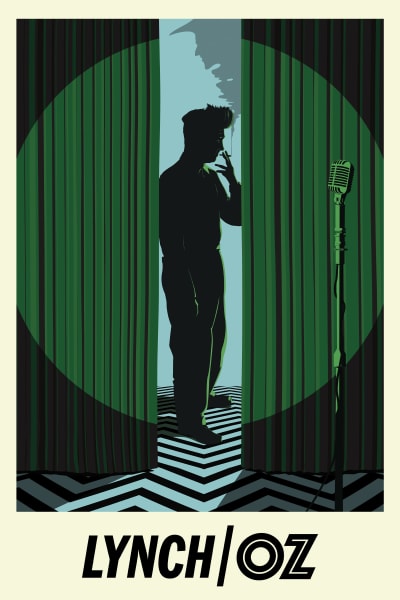 Lynch/Oz-elokuvan juliste, jossa piirretty Lynch-hahmo seisoo siluetissa vihreiden verhojen välissä valokeilassa tupakka kädessä.