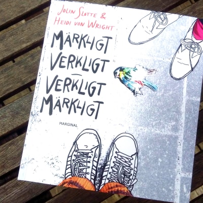 Pärmen till Jolin Slottes och Heidi von Wrights bok "Märkligt verkligt - verkligt märkligt".