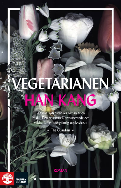 Pärmbild till Han Kangs roman "Vegetarianen".