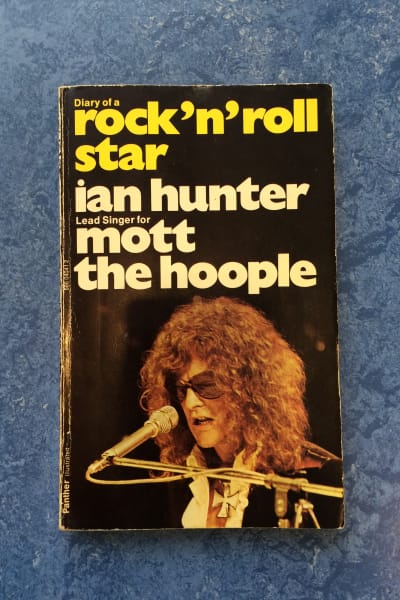Ian Hunter: Diary of a Rock'n'Roll Star