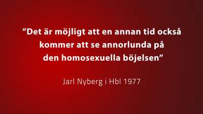 Citat av Jarl Nylund, Hbl, vit text på röd botten