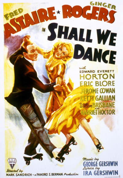 Musikaalielokuvan Saanko luvan? (Shall We Dance) mainosjuliste, jossa Fred Astaire ja Ginger Rogers tanssivat rullaluistimilla.