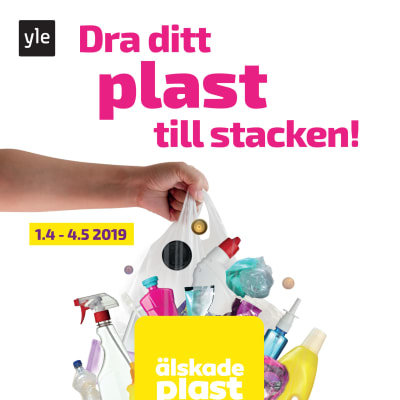 I love muovi - lajittelu on ratkaisu. Ruotsinkielinen juliste, julisteessa muovikassi ja muoviesineitä.
