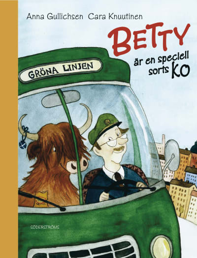 Pärmbild till Anna Gullichsens och Cara Knuutinens bok "Betty är en speciell sorts ko".