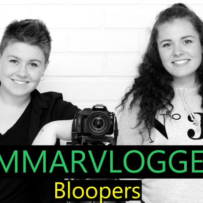 Sommarvloggen, Bicca och Lotta, bloopers