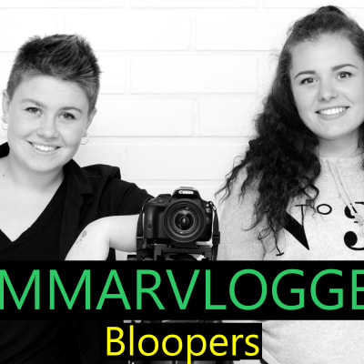 Sommarvloggen, Bicca och Lotta, bloopers