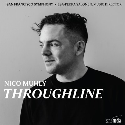 Nico Muhly: Throughline