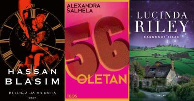 Kirjankannet: Hassan Blasim: Kelloja ja vieraita, Alexandra Salmela: 56, oletan, Lucinda Riley: Seitsemän sisarta -sarja
