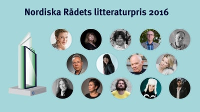 Kandidaterna till Nordiska rådets litteraturpris 2016.