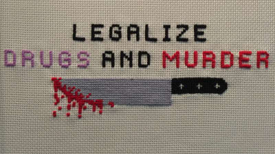 Legalize Drugs and Murder