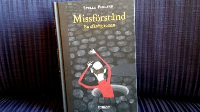 Pärmen till Stella Parlands postuma verk Missförstånd. En ofärdig roman.