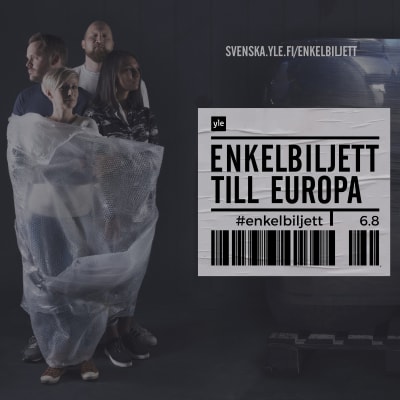 Fyra personer inplastade i bubbelplast. Logo med texten: Enkelbiljett till Europa.