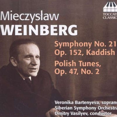 Mieczyslaw Weinberg: Sinfonia nro 21 ja Puolalaisia sävelmiä