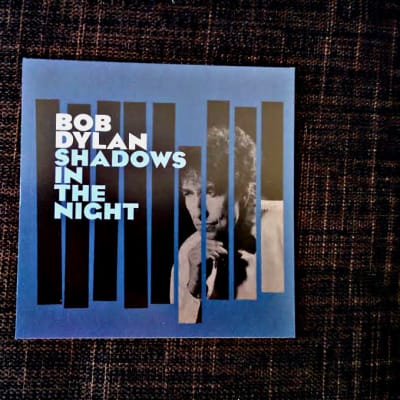 Bob Dylan / Shadows in the night