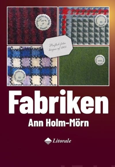 Pärmen till Ann Holm-Mörns roman "Fabriken".