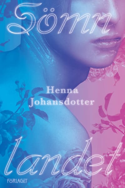 Omslaget till Henna Johansdotters Sömnlandet