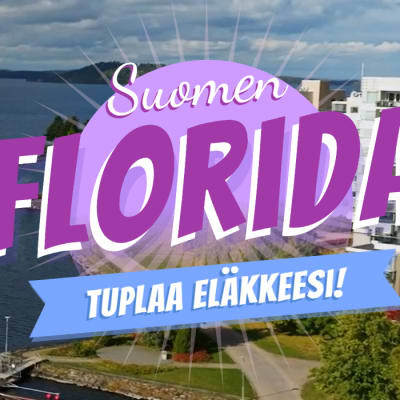 Etualalla on teksti "Suomen Florida, tuplaa eläkkeesi!". Taustalla näkyy kuva Vesijärven rannasta: oikealla puolella näkyy taloja, joiden edessä on venesatama.