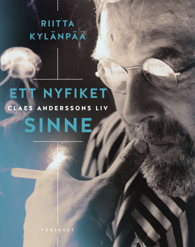 Pärmen till Riitta Kylänpääs bok om Claes Andersson "Ett nyfiket sinne".
