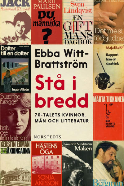 Ebba Witt-Brattströms bok "Stå i bredd"