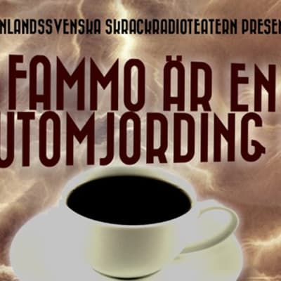kaffe kopp och texten fammo är en utomjording