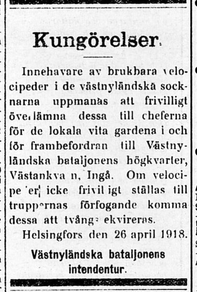 Kungörelse i Svenska Tidningen 26.4.1918 om behov av cyklar för Västnyländska bataljonen i Västankvarn i Ingå.
