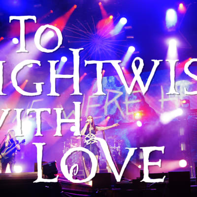 To Nightwish with Love